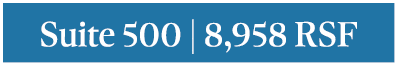 Suite 500 | 8,958 RSF